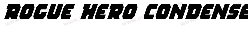 Rogue Hero Condensed Italic字体转换
